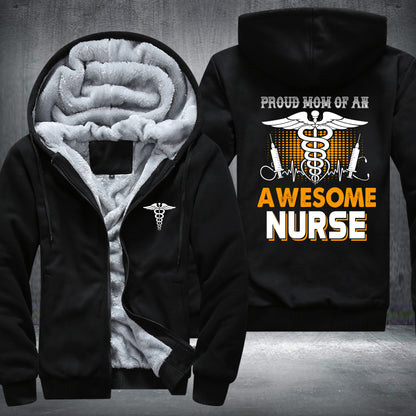 Mom Of A Nurse Fleece Jacket