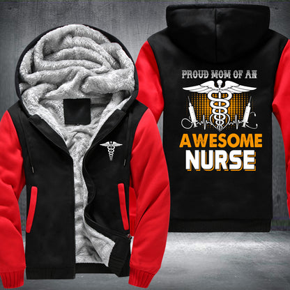 Mom Of A Nurse Fleece Jacket