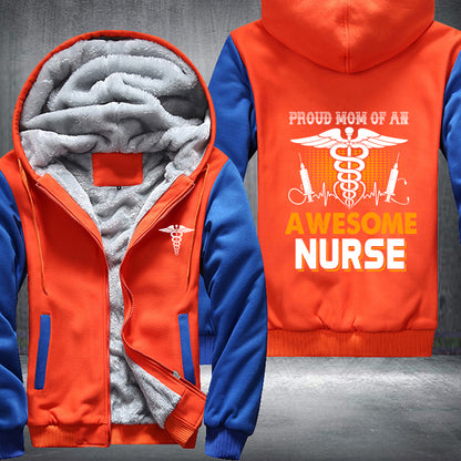 Mom Of A Nurse Fleece Jacket